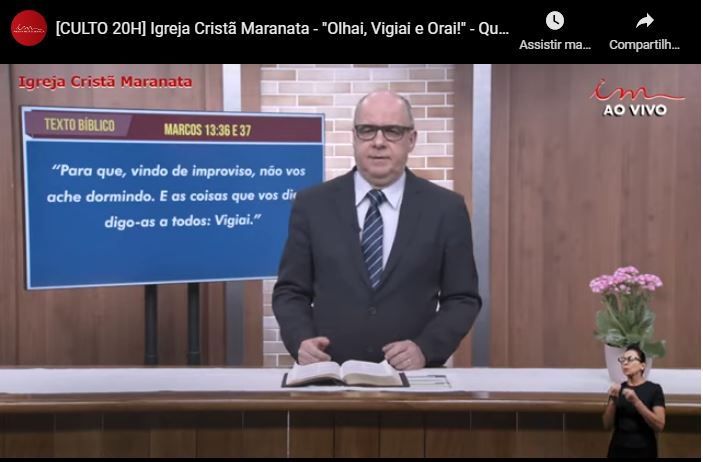 Igreja Cristã Maranata - "Olhai, Vigiai e Orai" - 04/08/2021 Quarta