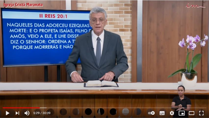 Igreja Cristã Maranata “A cura de Ezequias” – 26/12/2020 Sábado